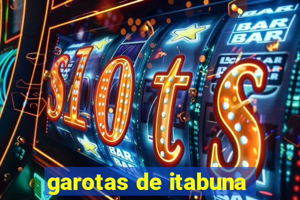 garotas de itabuna