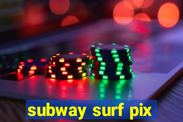 subway surf pix