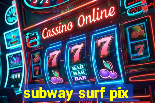 subway surf pix