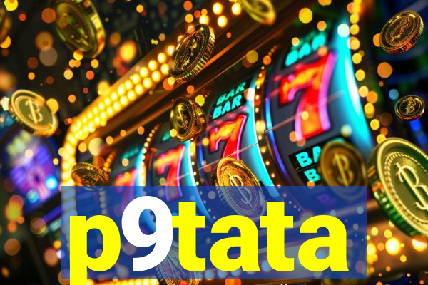 p9tata