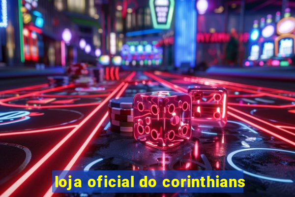 loja oficial do corinthians