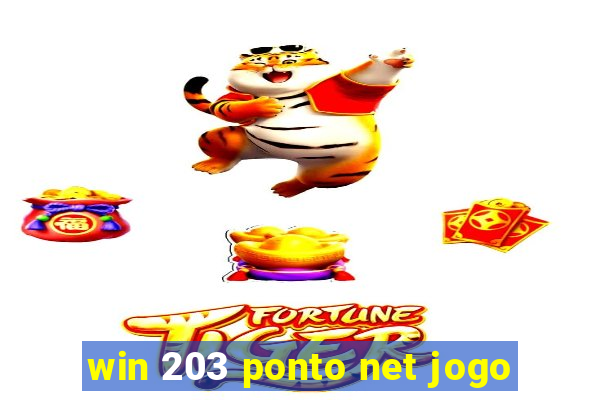 win 203 ponto net jogo