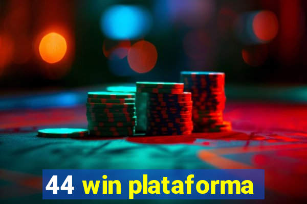 44 win plataforma