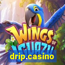 drip.casino