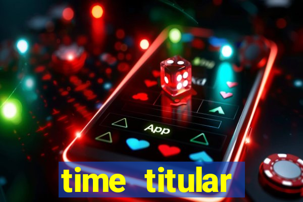 time titular corinthians 2012