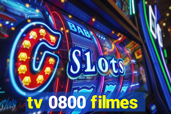 tv 0800 filmes