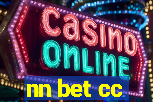 nn bet cc