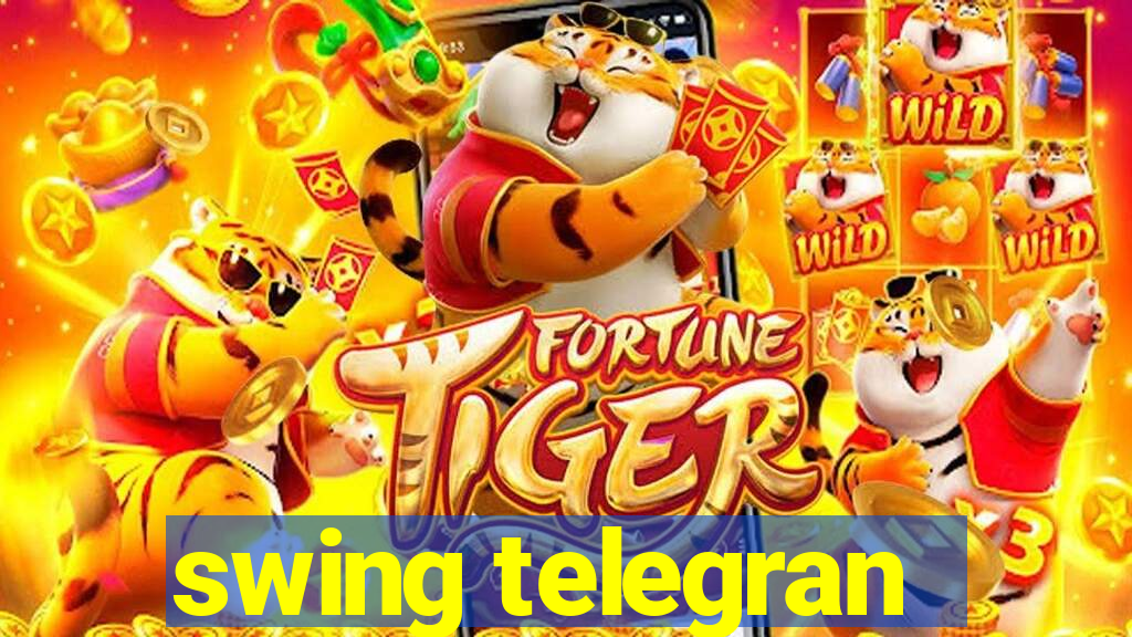 swing telegran