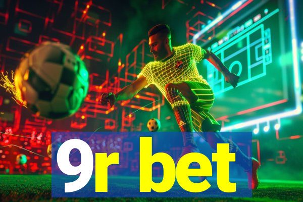 9r bet