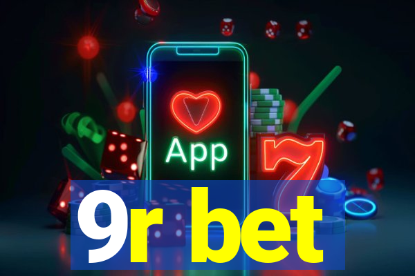 9r bet
