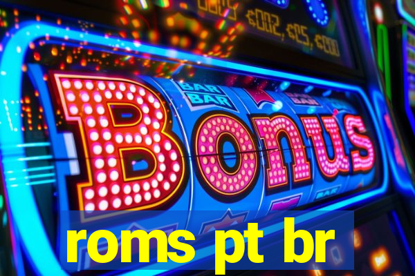 roms pt br