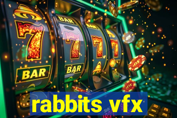 rabbits vfx