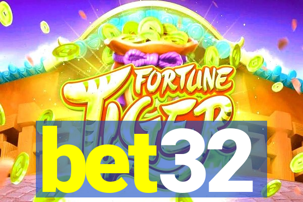bet32