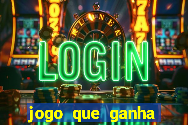 jogo que ganha dinheiro de verdade sem deposito