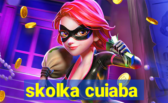 skolka cuiaba