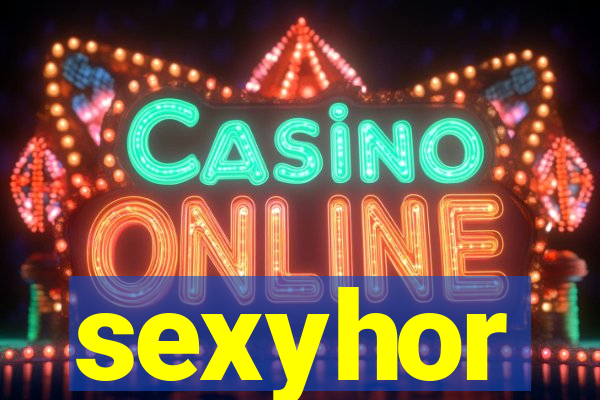 sexyhor