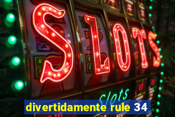 divertidamente rule 34