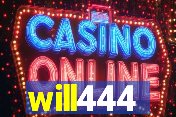 will444