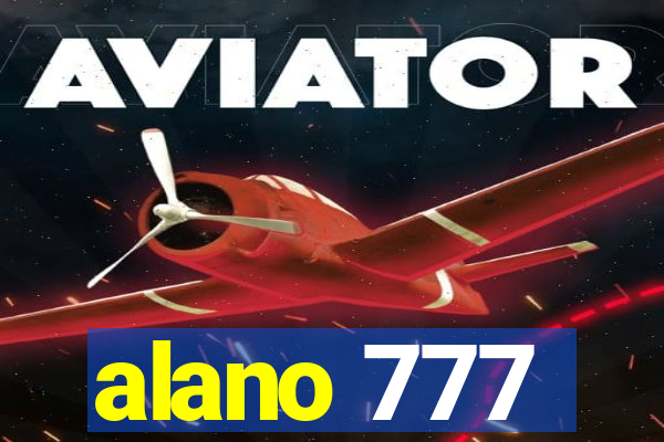 alano 777