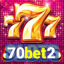 70bet2