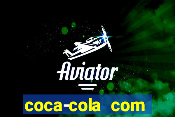 coca-cola com melancia faz mal