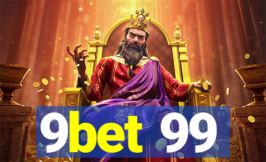 9bet 99