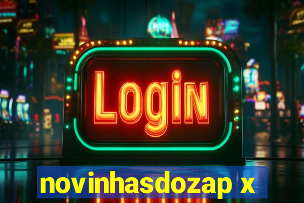 novinhasdozap x