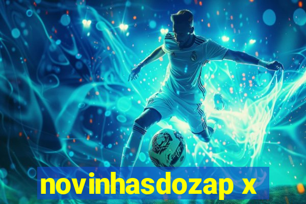 novinhasdozap x