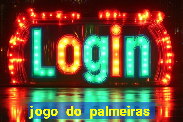 jogo do palmeiras ao vivo gratis