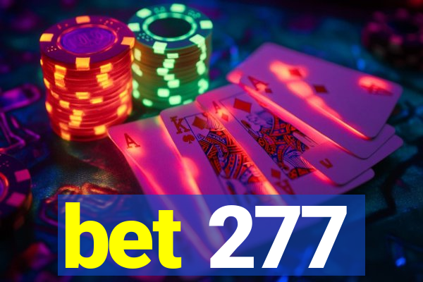 bet 277
