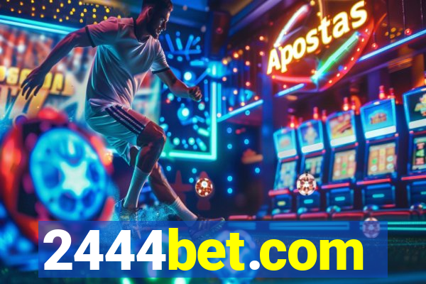 2444bet.com