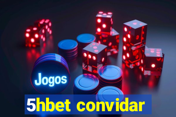 5hbet convidar