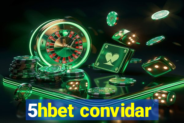 5hbet convidar