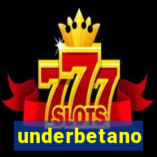 underbetano