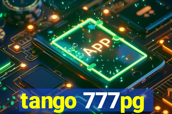 tango 777pg