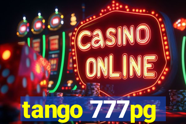 tango 777pg