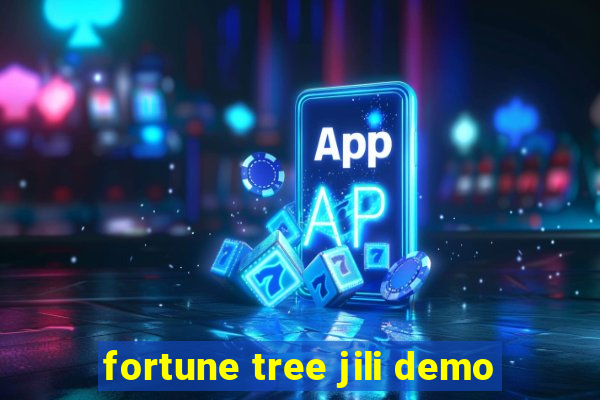 fortune tree jili demo