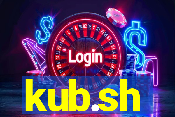 kub.sh
