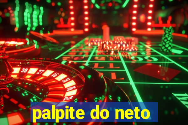 palpite do neto