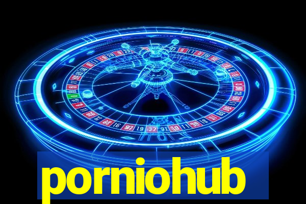 porniohub