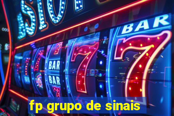 fp grupo de sinais
