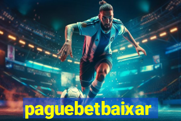 paguebetbaixar