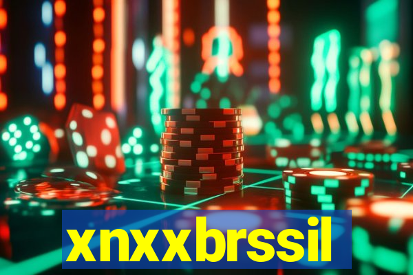 xnxxbrssil