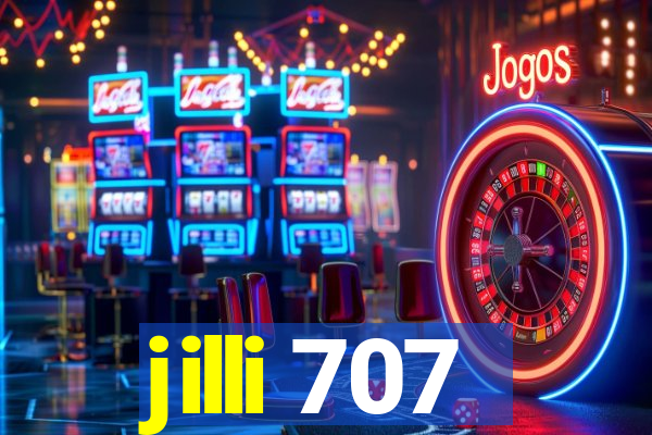 jilli 707