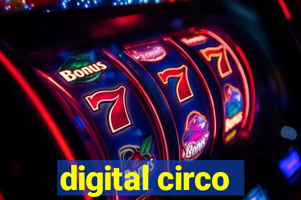 digital circo