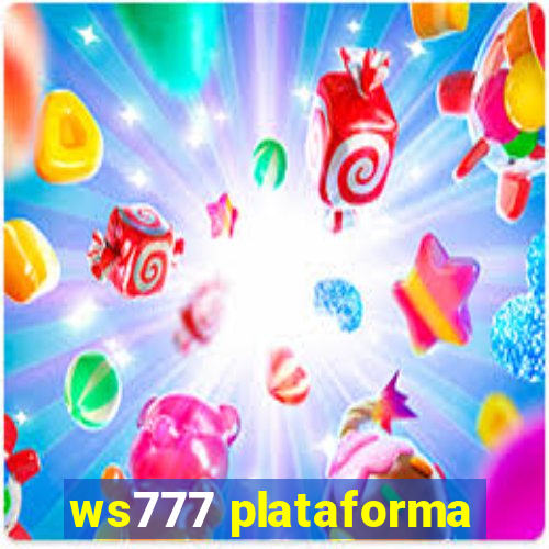 ws777 plataforma