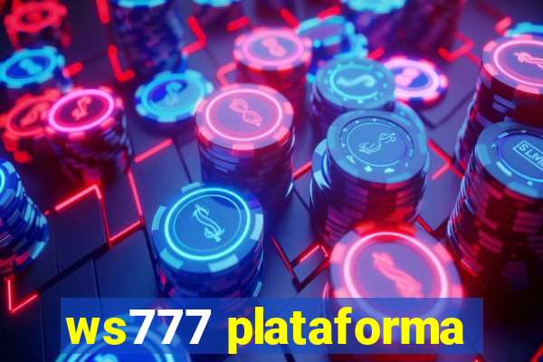 ws777 plataforma