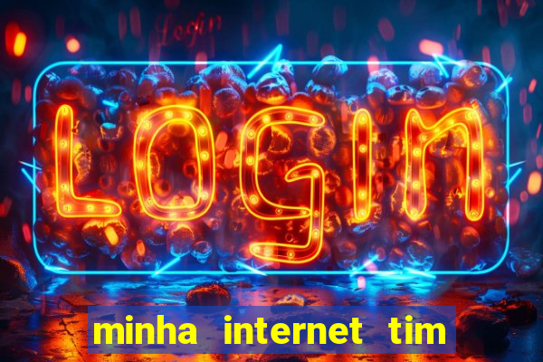 minha internet tim beta acabou como contratar mais