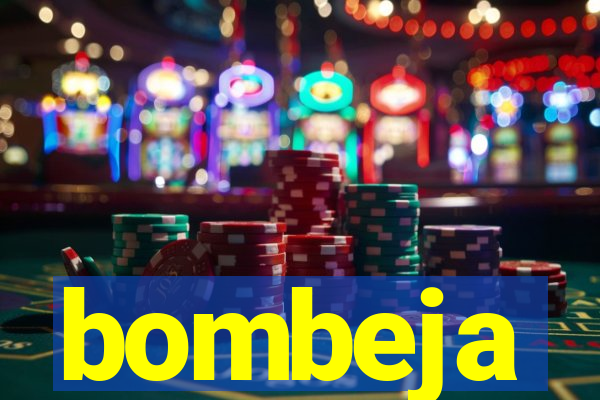 bombeja