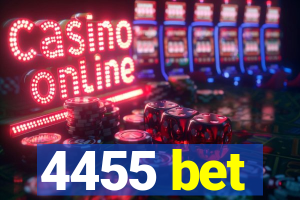 4455 bet